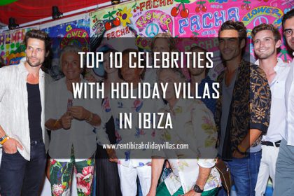 Top 10 Celebrities in Ibiza